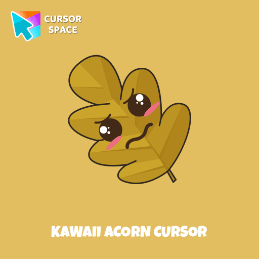 Kawaii Acorn cursor pointer cursor