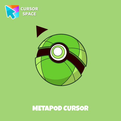 Metapod cursor pointer cursor