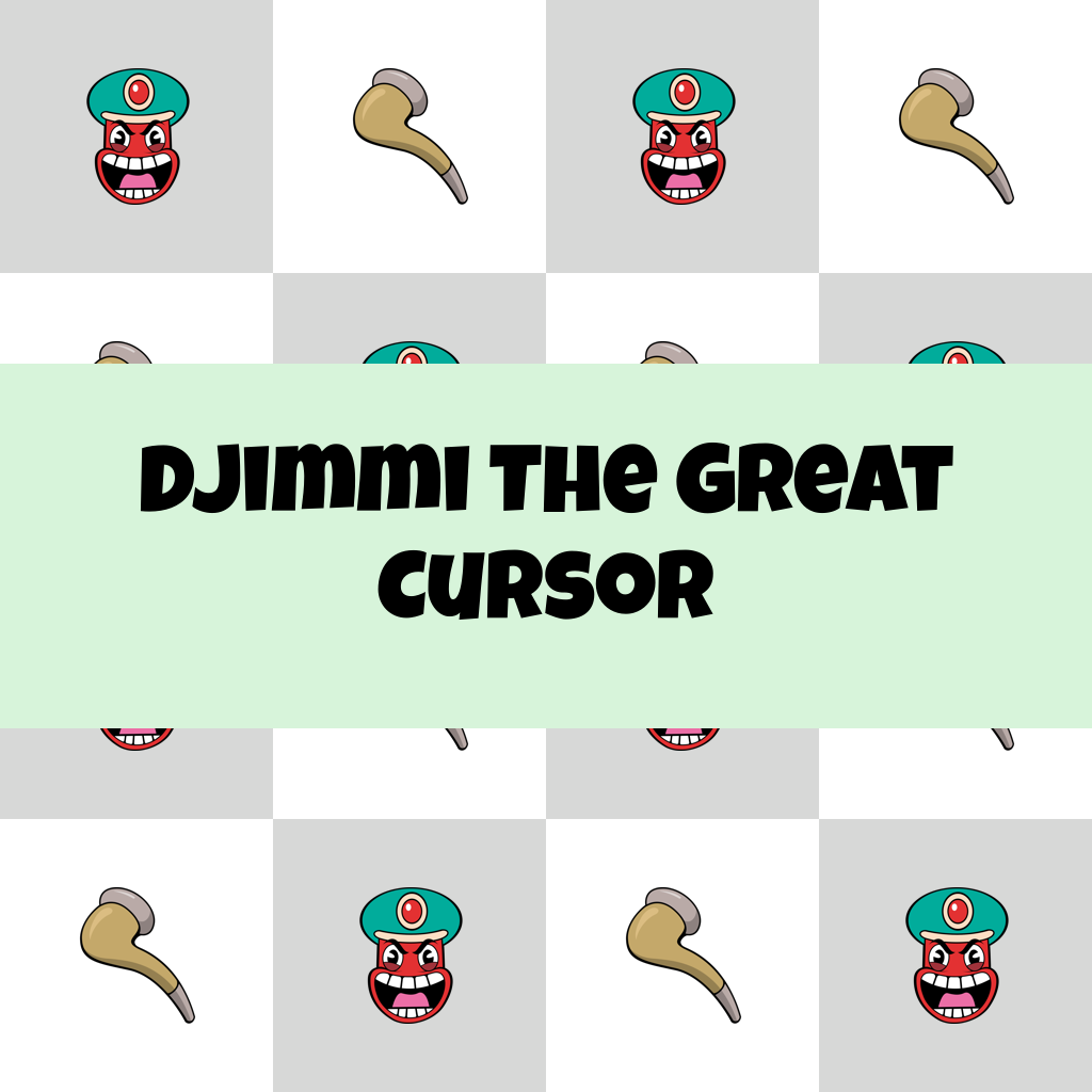 Djimmi The Great Cursor
